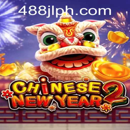Exploring the Exciting World of CHINESENEWYEAR2 with 488jl